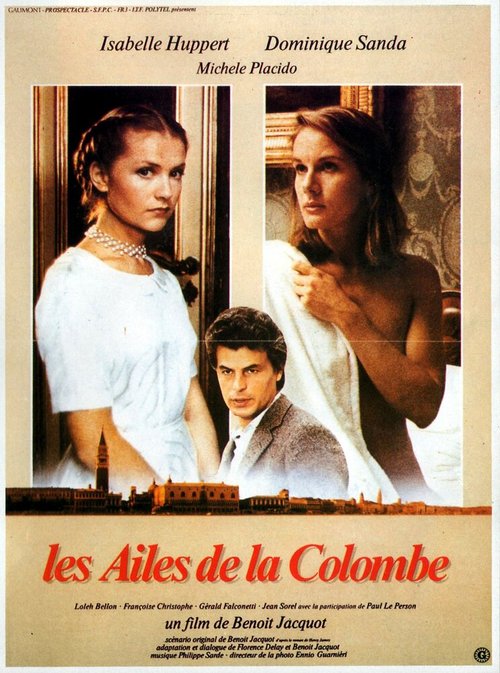 Смотреть фильм Крылья голубки / Les ailes de la colombe (1981) онлайн в хорошем качестве SATRip