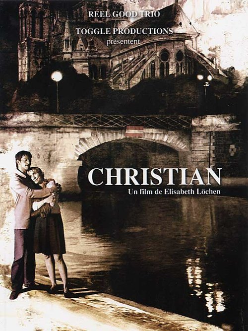 Смотреть фильм Кристиан / Christian (2007) онлайн в хорошем качестве HDRip