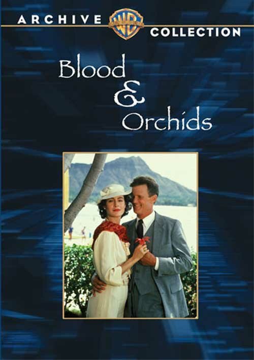 Смотреть фильм Кровь и орхидеи / Blood & Orchids (1986) онлайн в хорошем качестве SATRip