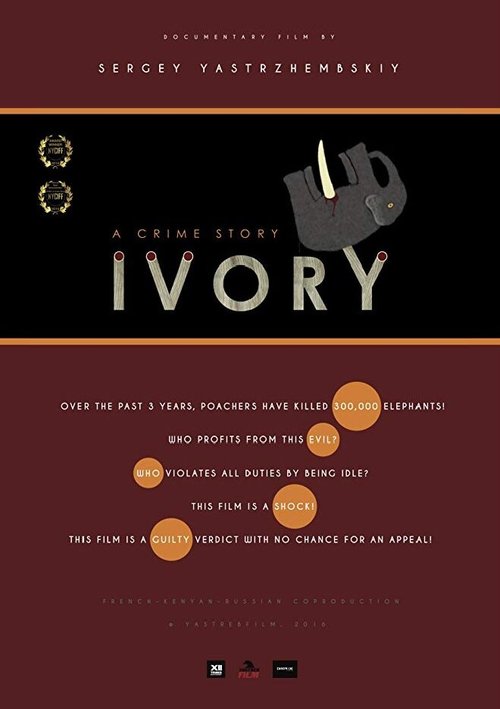 Кровавые бивни / Ivory. A Crime Story