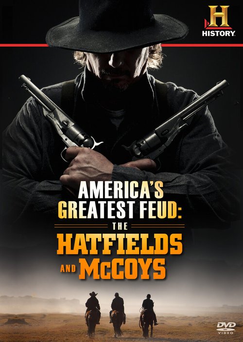 Смотреть фильм Кровная вражда в Америке: Хэтфилды и МакКои / America's Feud: Hatfields & McCoys (2012) онлайн 