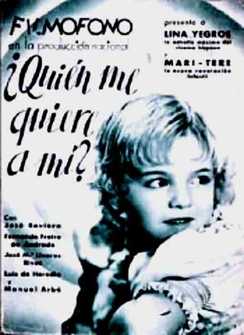 Смотреть фильм Кто меня любит? / ¿Quién me quiere a mí? (1936) онлайн в хорошем качестве SATRip