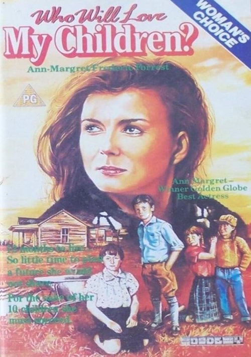 Смотреть фильм Кто полюбит моих детей? / Who Will Love My Children? (1983) онлайн в хорошем качестве SATRip