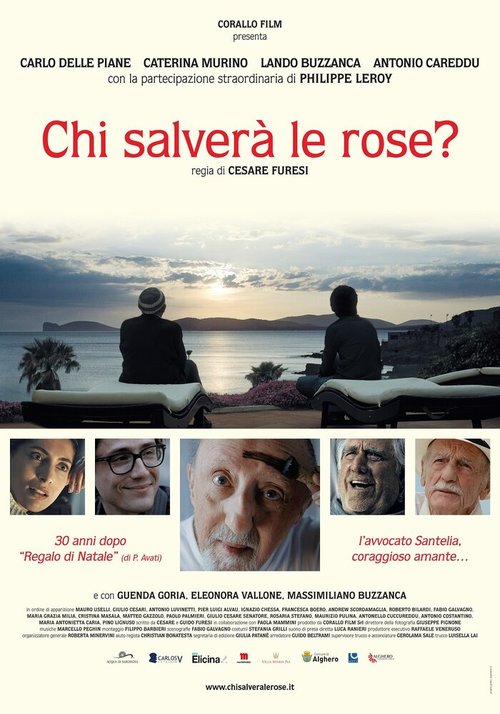 Смотреть фильм Кто спасет розы? / Chi salverà le rose? (2017) онлайн в хорошем качестве HDRip