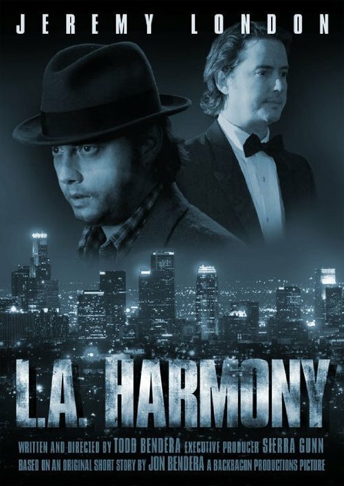 Смотреть фильм L.A. Harmony (2010) онлайн 