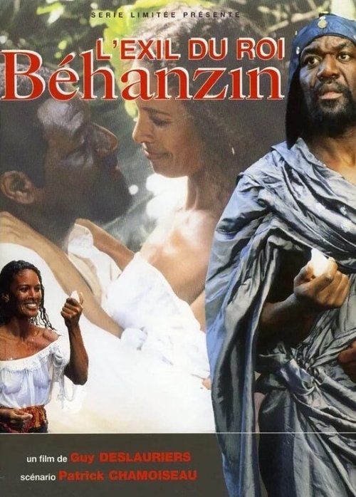Смотреть фильм L'exil du roi Behanzin (1994) онлайн в хорошем качестве HDRip