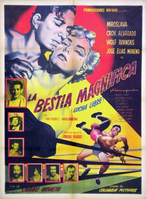 Смотреть фильм La bestia magnifica (Lucha libre) (1953) онлайн в хорошем качестве SATRip
