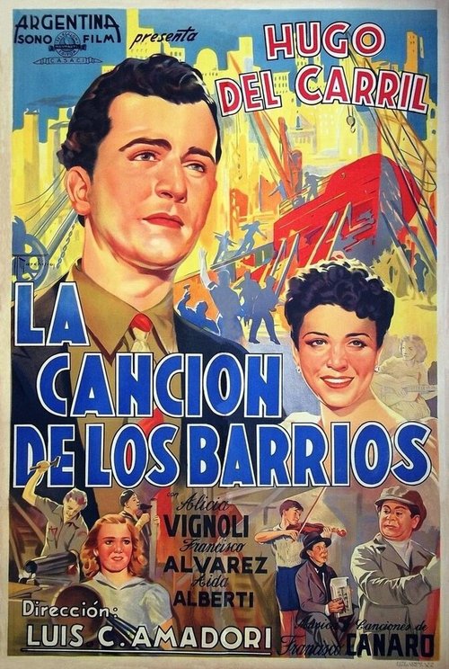 Смотреть фильм La canción de los barrios (1941) онлайн в хорошем качестве SATRip