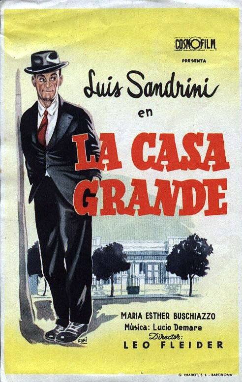 Смотреть фильм La casa grande (1953) онлайн в хорошем качестве SATRip