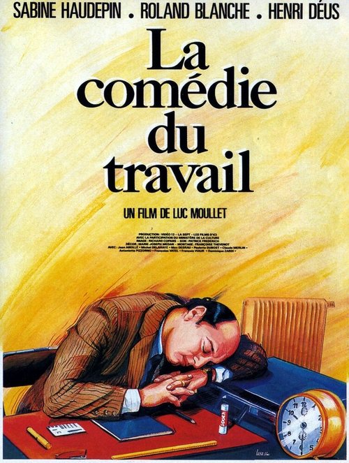 Смотреть фильм La comédie du travail (1988) онлайн в хорошем качестве SATRip
