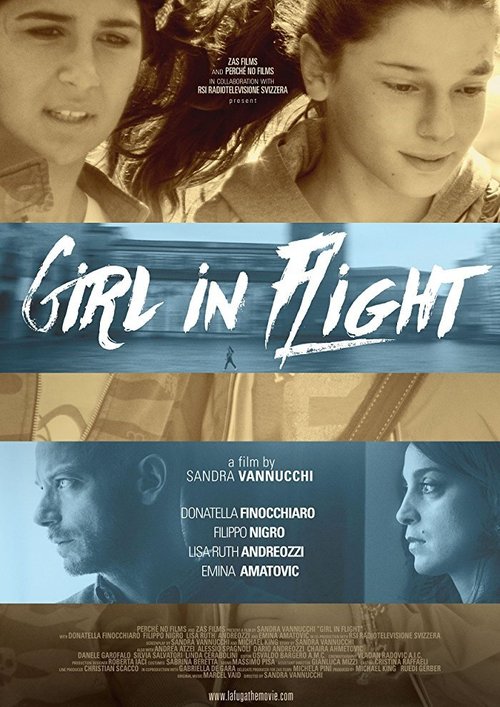 Смотреть фильм La Fuga: Girl in Flight (2017) онлайн 