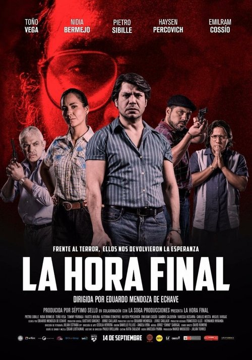 Смотреть фильм La Hora Final (2017) онлайн в хорошем качестве HDRip
