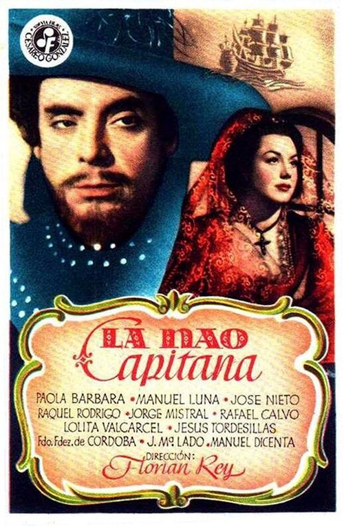 Смотреть фильм La nao Capitana (1947) онлайн в хорошем качестве SATRip