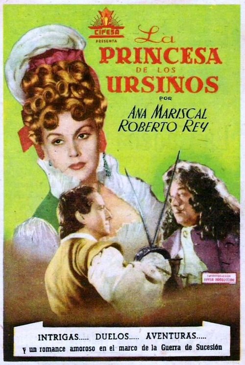 Смотреть фильм La princesa de los Ursinos (1947) онлайн в хорошем качестве SATRip