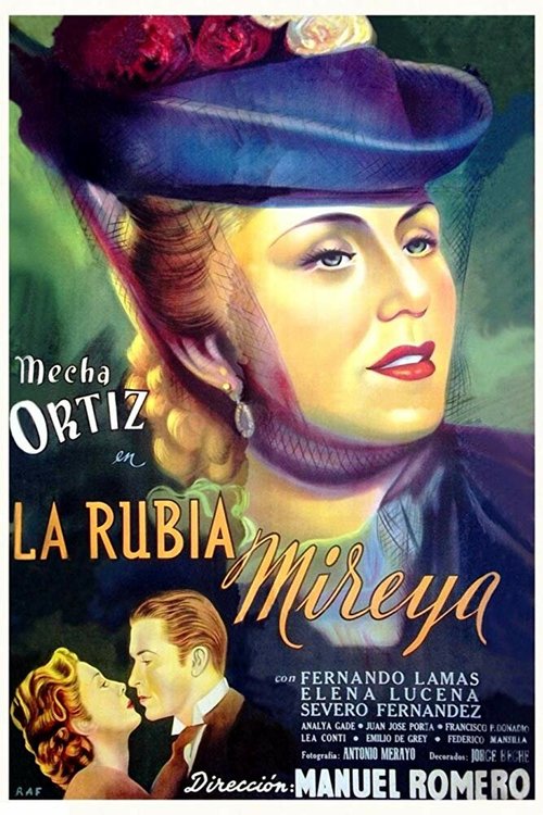 Смотреть фильм La rubia Mireya (1948) онлайн в хорошем качестве SATRip