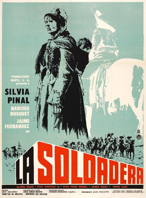 Смотреть фильм La soldadera (1967) онлайн в хорошем качестве SATRip