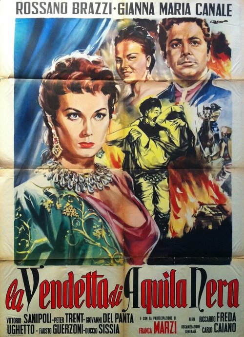 Смотреть фильм La vendetta di Aquila Nera (1951) онлайн в хорошем качестве SATRip