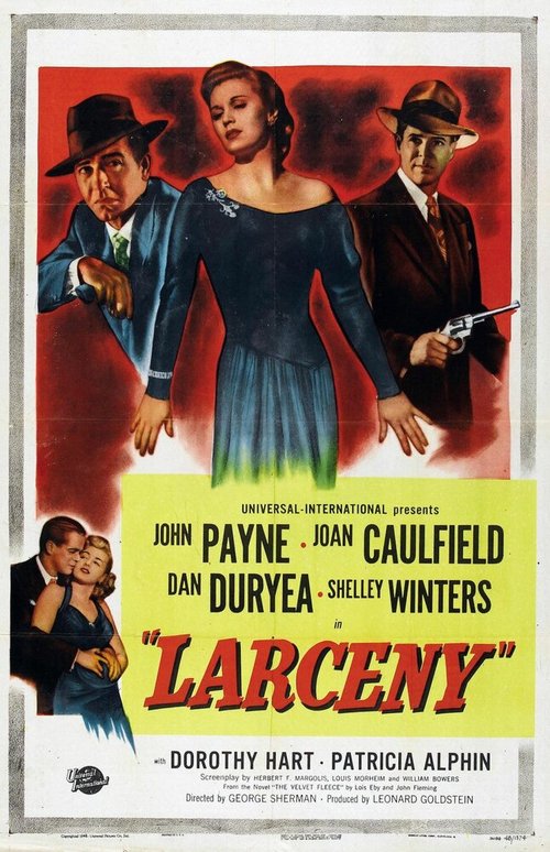 Смотреть фильм Larceny (1948) онлайн в хорошем качестве SATRip