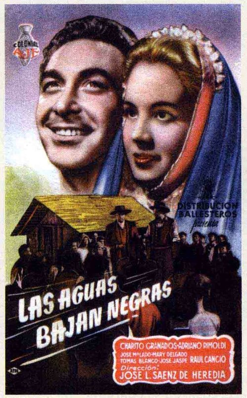 Смотреть фильм Las aguas bajan negras (1948) онлайн в хорошем качестве SATRip