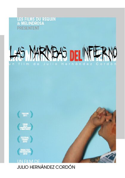 Смотреть фильм Las marimbas del infierno (2010) онлайн в хорошем качестве HDRip