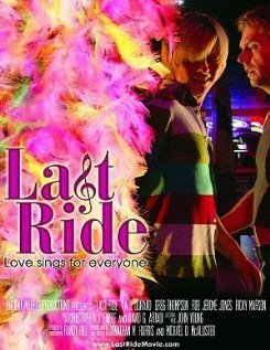 Смотреть фильм Last Ride (2004) онлайн в хорошем качестве HDRip
