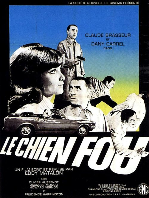 Смотреть фильм Le chien fou (1966) онлайн в хорошем качестве SATRip