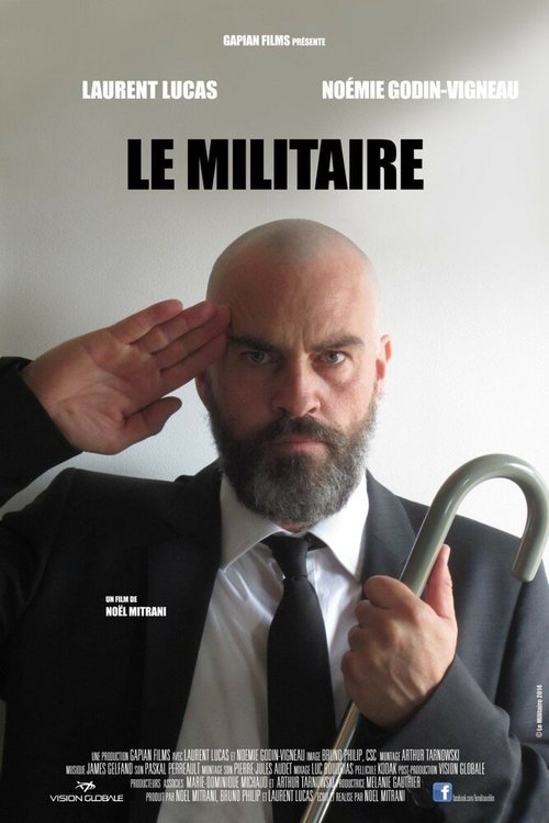 Смотреть фильм Le Militaire (2014) онлайн в хорошем качестве HDRip