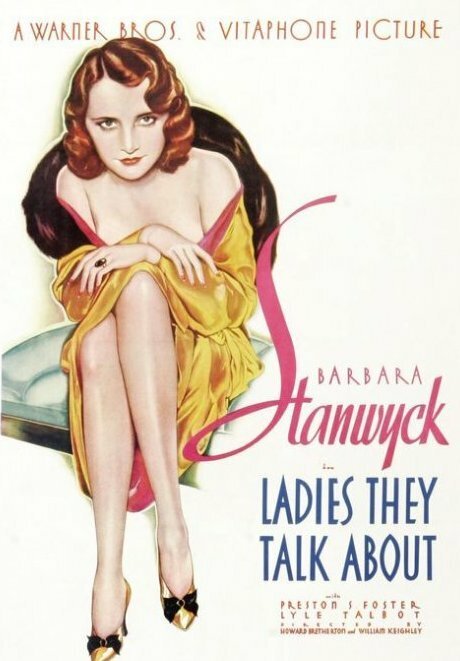 Смотреть фильм Леди, о которых говорят / Ladies They Talk About (1933) онлайн в хорошем качестве SATRip