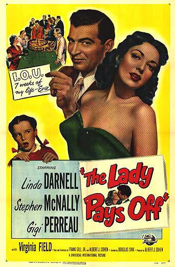 Смотреть фильм Леди отдаёт долг / The Lady Pays Off (1951) онлайн в хорошем качестве SATRip