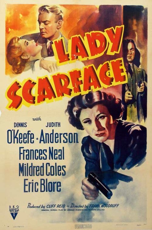 Смотреть фильм Леди со шрамом на лице / Lady Scarface (1941) онлайн в хорошем качестве SATRip