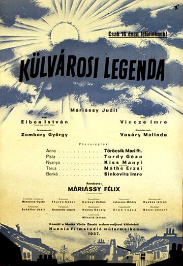Смотреть фильм Легенда городской окраины / Külvárosi legenda (1957) онлайн в хорошем качестве SATRip