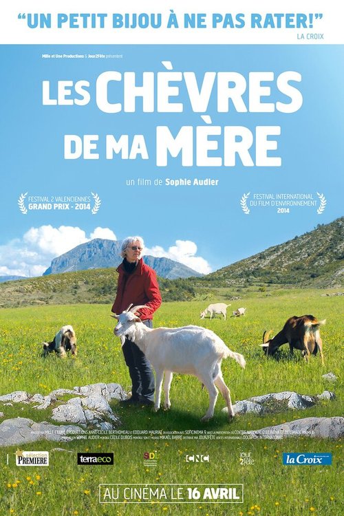 Смотреть фильм Les Chèvres de ma mère (2014) онлайн в хорошем качестве HDRip