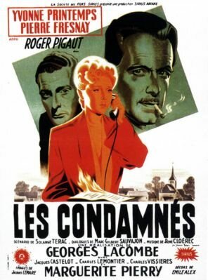 Смотреть фильм Les condamnés (1948) онлайн в хорошем качестве SATRip