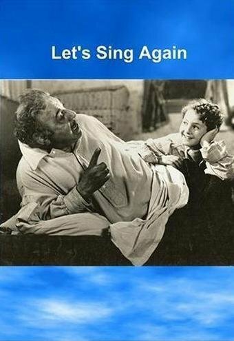 Смотреть фильм Let's Sing Again (1936) онлайн в хорошем качестве SATRip