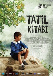Смотреть фильм Летняя книга / Tatil Kitabi (2008) онлайн в хорошем качестве HDRip
