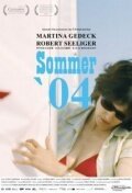 Смотреть фильм Лето 2004 года / Sommer '04 (2006) онлайн в хорошем качестве HDRip
