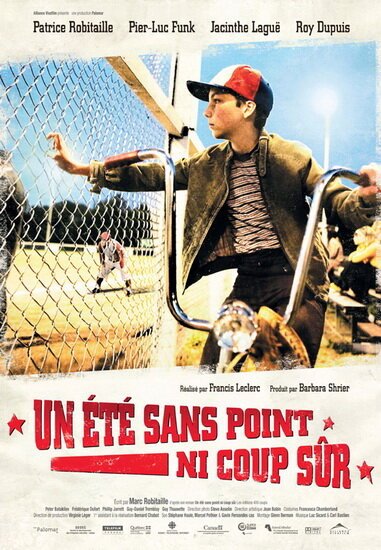 Смотреть фильм Лето без точного удара / Un été sans point ni coup sûr (2008) онлайн в хорошем качестве HDRip