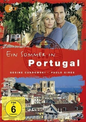 Смотреть фильм Лето в Португалии / Ein Sommer in Portugal (2013) онлайн 