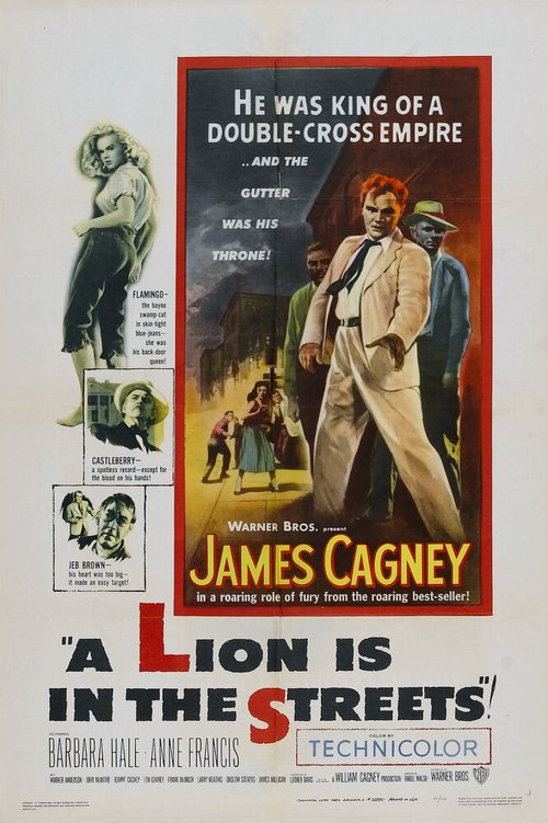 Смотреть фильм Лев на улицах города / A Lion Is in the Streets (1953) онлайн в хорошем качестве SATRip