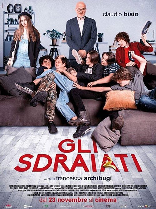 Смотреть фильм Лежебоки / Gli sdraiati (2017) онлайн в хорошем качестве HDRip