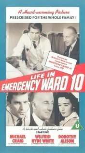 Смотреть фильм Life in Emergency Ward 10 (1959) онлайн в хорошем качестве SATRip