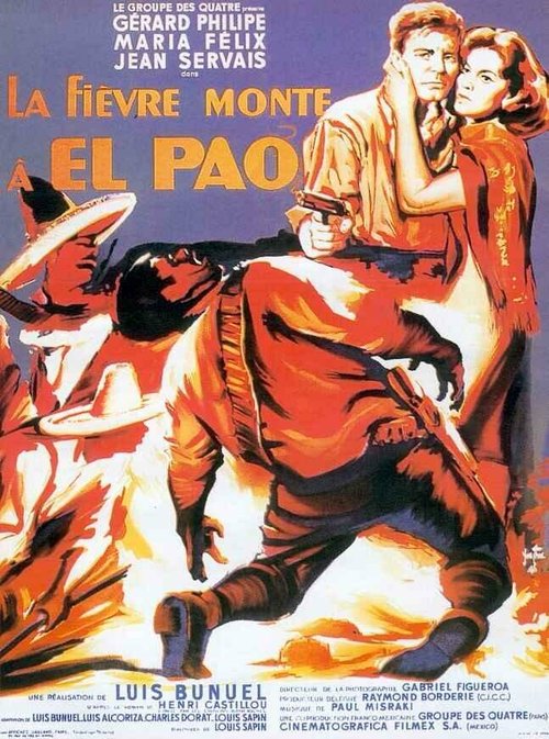 Смотреть фильм Лихорадка приходит в Эль-Пао / La fièvre monte à El Pao (1959) онлайн в хорошем качестве SATRip