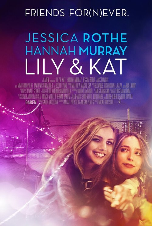 Смотреть фильм Лили и Кэт / Lily & Kat (2015) онлайн в хорошем качестве HDRip