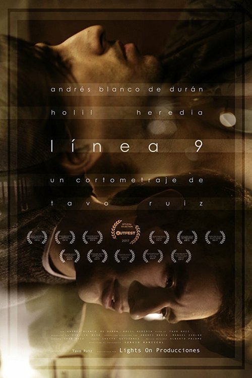 Смотреть фильм Line 9 (2016) онлайн 
