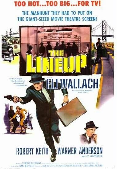 Смотреть фильм Линейка / The Lineup (1958) онлайн в хорошем качестве SATRip