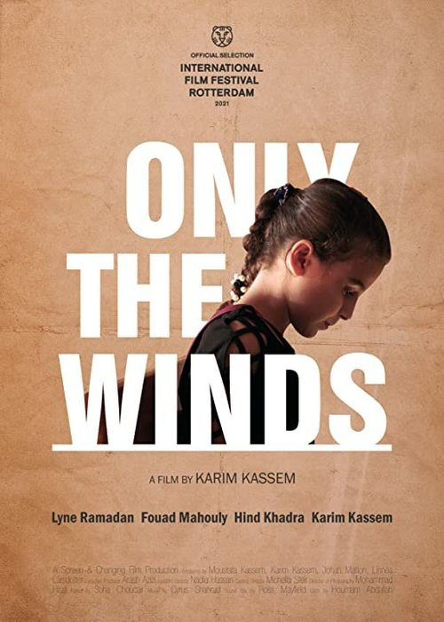 Смотреть фильм Лишь по ветрам / Only the Winds (2020) онлайн в хорошем качестве HDRip