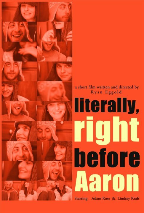 Смотреть фильм Literally, Right Before Aaron (2012) онлайн в хорошем качестве HDRip