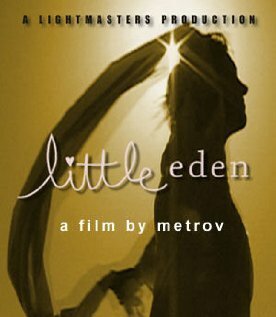 Смотреть фильм Little Eden (2003) онлайн в хорошем качестве HDRip