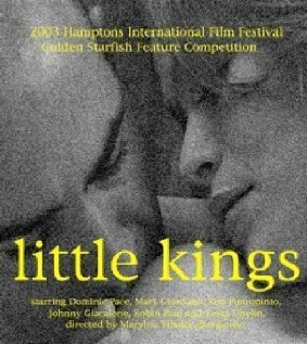 Смотреть фильм Little Kings (2003) онлайн в хорошем качестве HDRip