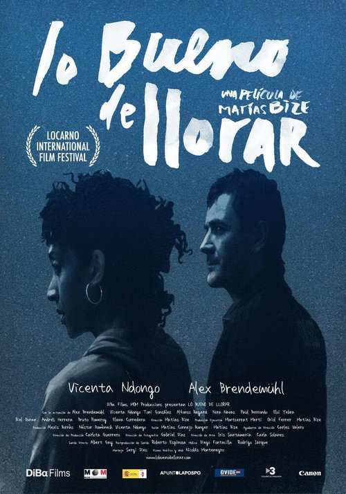Смотреть фильм Lo bueno de llorar (2006) онлайн в хорошем качестве HDRip